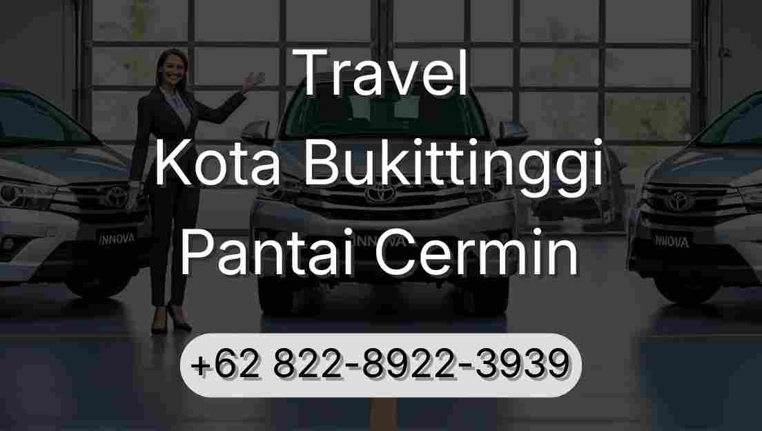 Travel Kota Bukittinggi Pantai Cermin