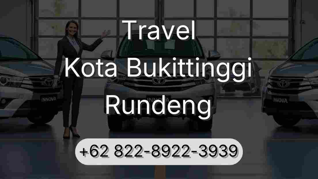 Travel Kota Bukittinggi Rundeng