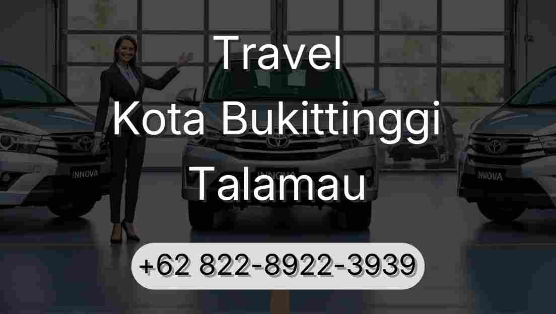 Travel Kota Bukittinggi Talamau