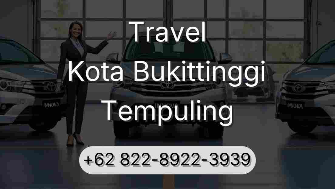 Travel Kota Bukittinggi Tempuling