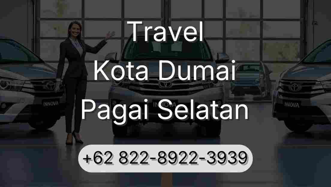 Travel Kota Dumai Pagai Selatan