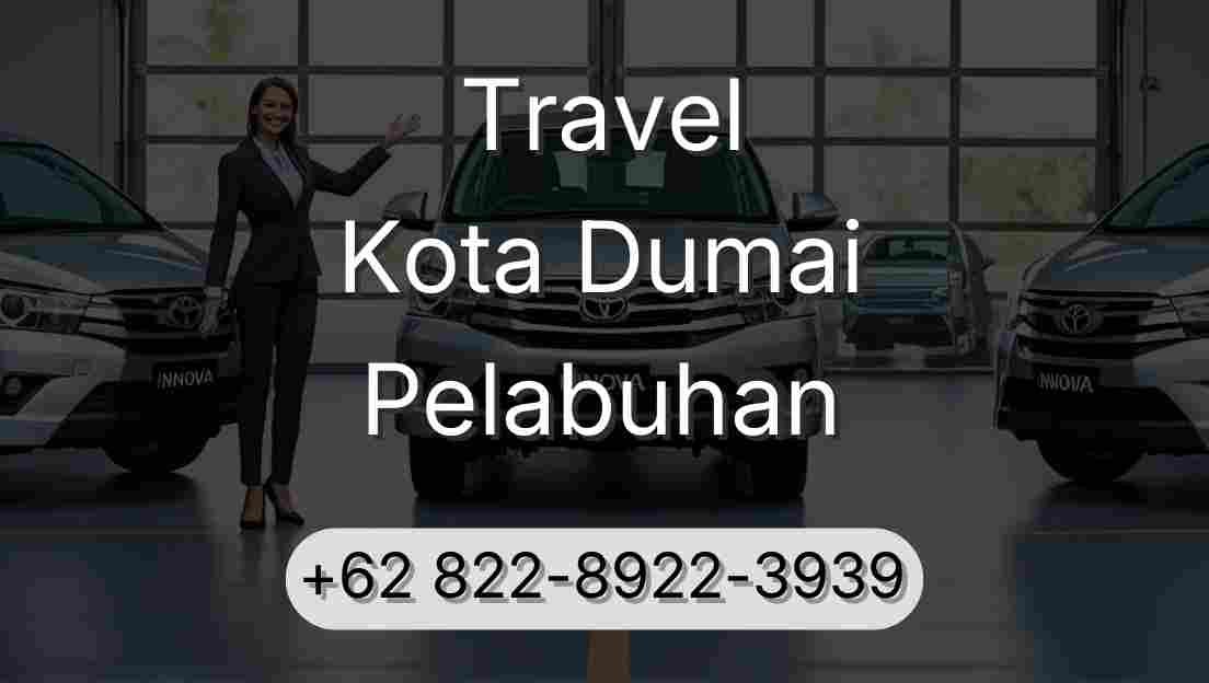 Travel Kota Dumai Pelabuhan