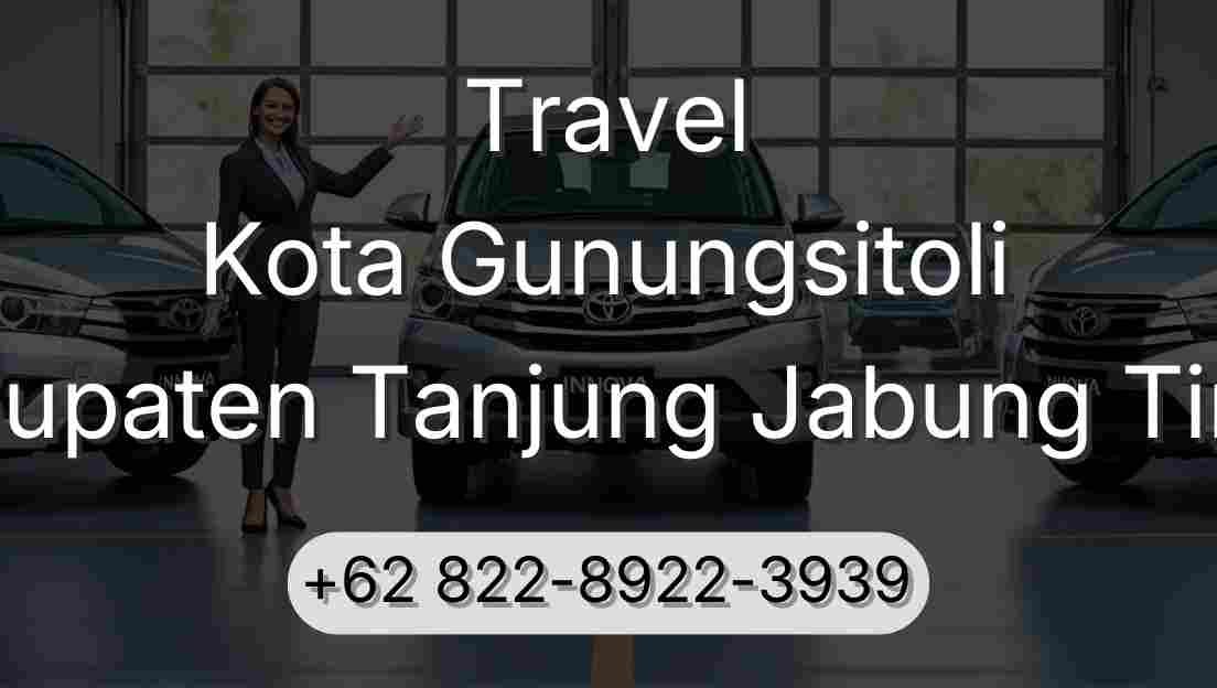 Travel Kota Gunungsitoli Kabupaten Tanjung Jabung Timur