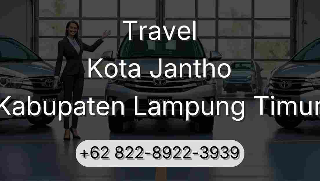 Travel Kota Jantho Kabupaten Lampung Timur