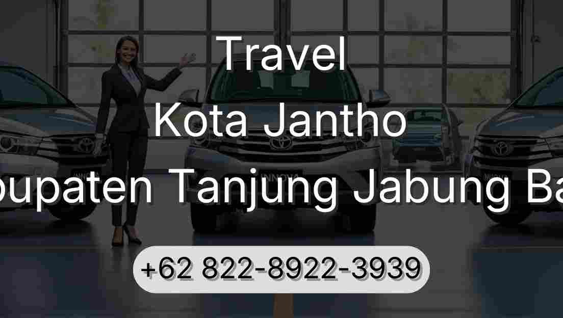 Travel Kota Jantho Kabupaten Tanjung Jabung Barat