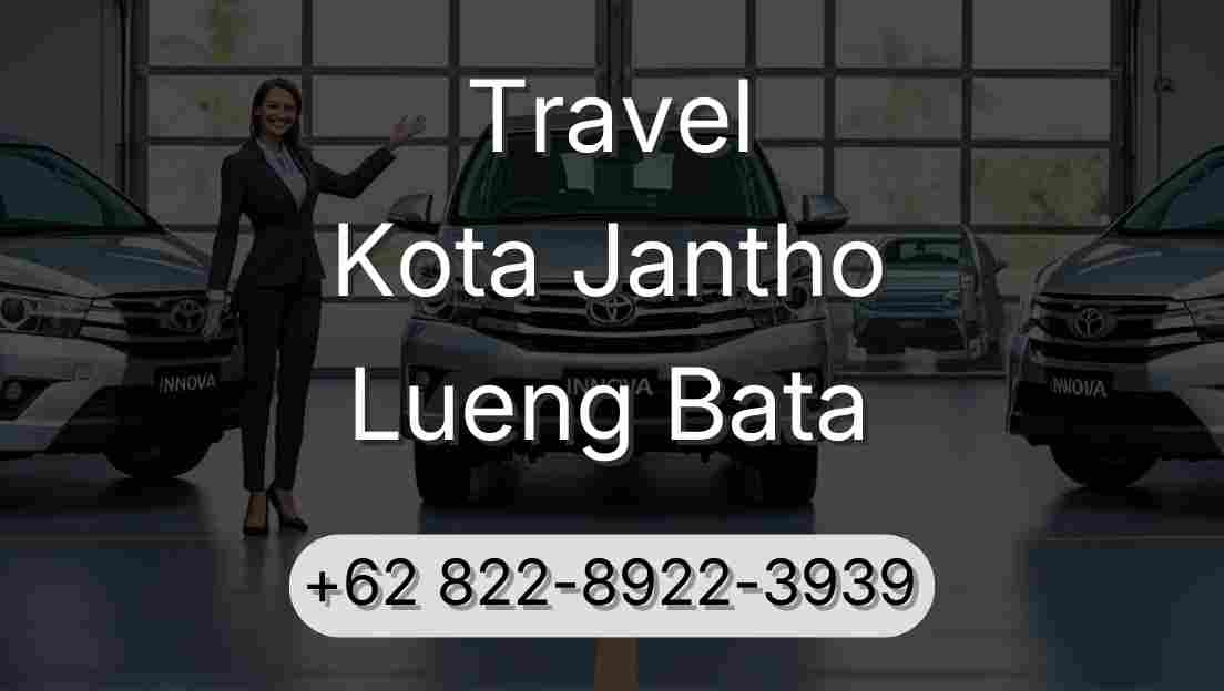 Travel Kota Jantho Lueng Bata