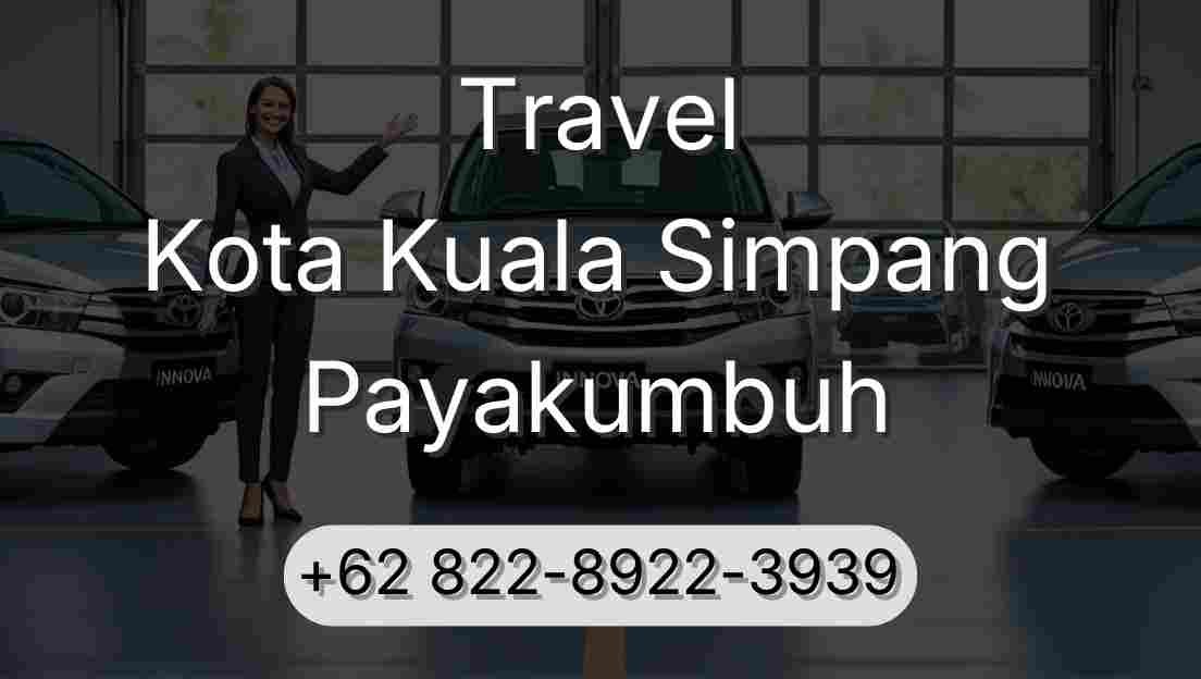 Travel Kota Kuala Simpang Payakumbuh