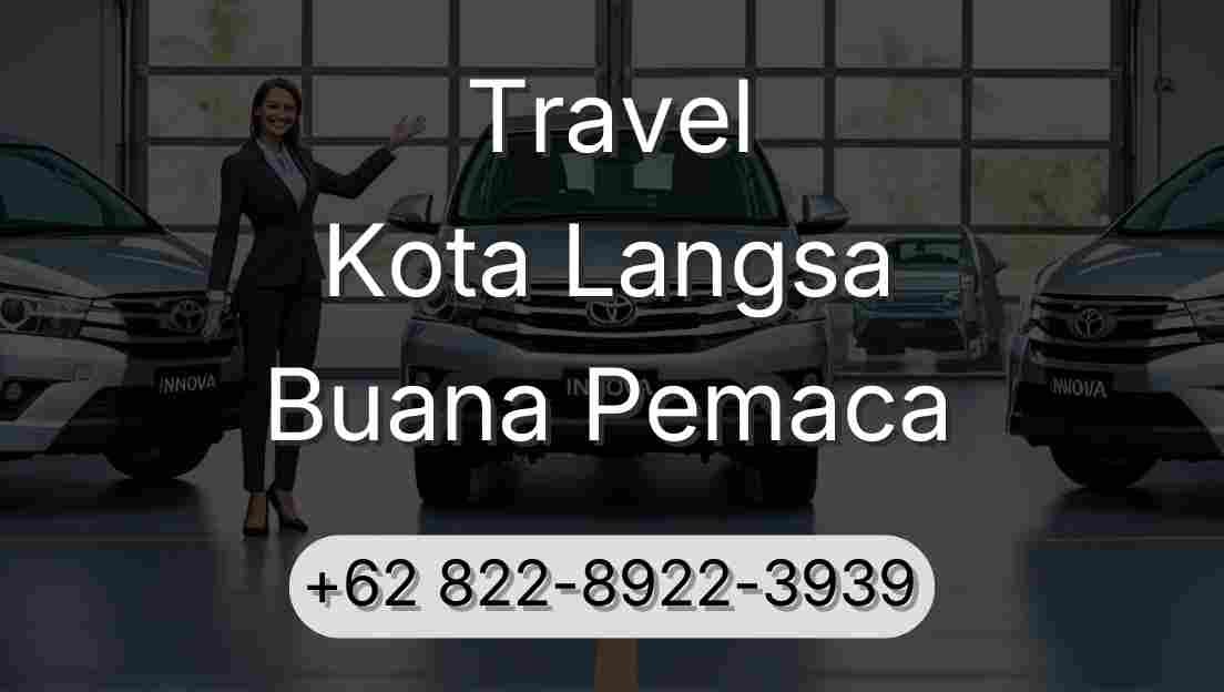 Travel Kota Langsa Buana Pemaca