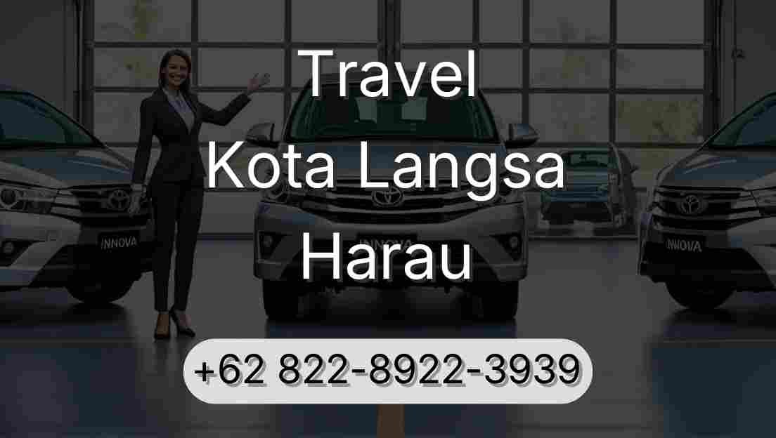 Travel Kota Langsa Harau