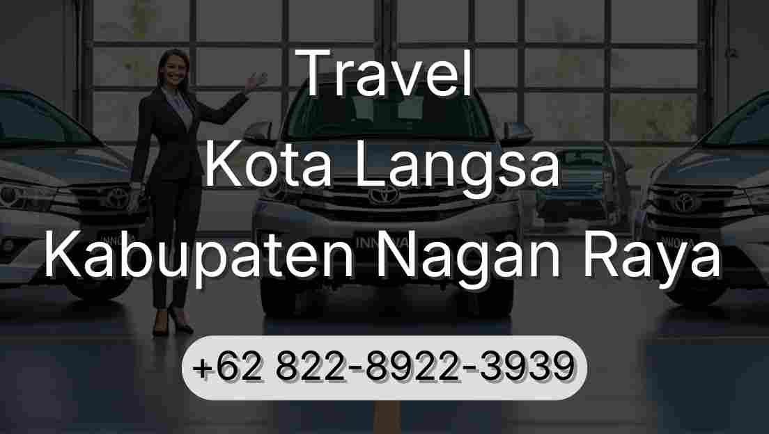 Travel Kota Langsa Kabupaten Nagan Raya