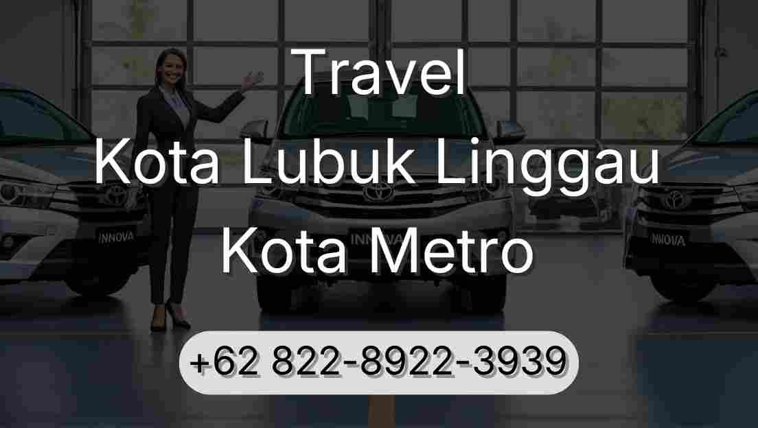 Travel Kota Lubuk Linggau Kota Metro