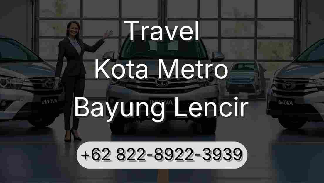 Travel Kota Metro Bayung Lencir