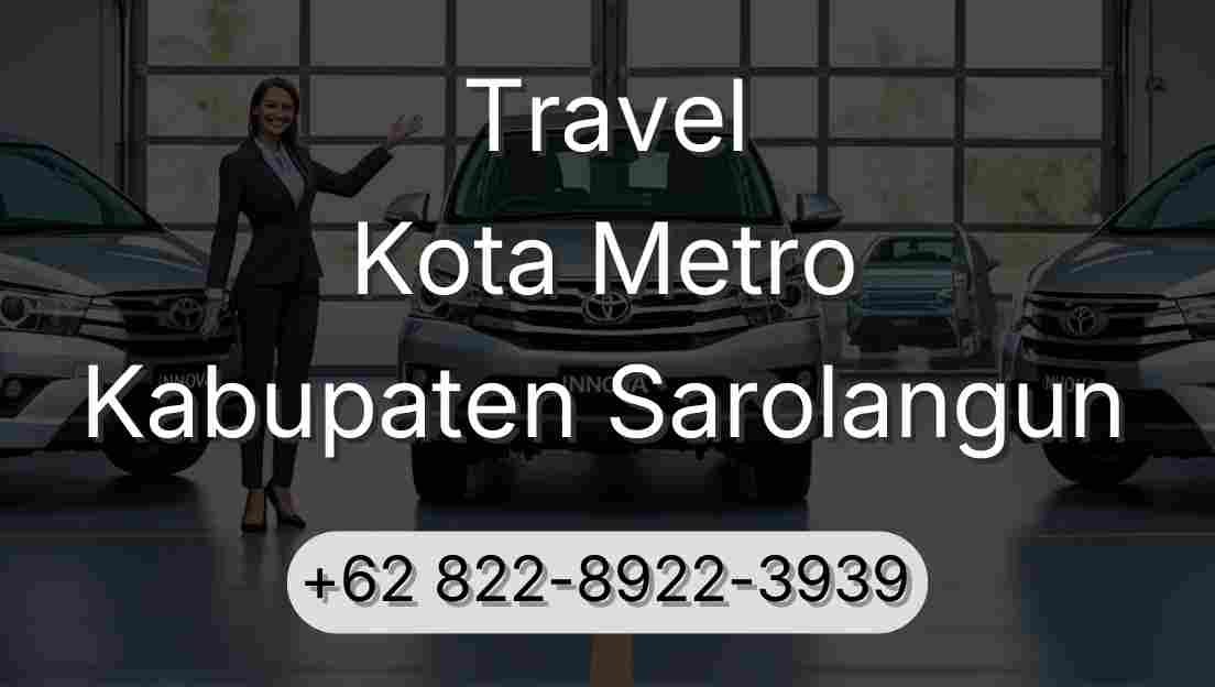 Travel Kota Metro Kabupaten Sarolangun
