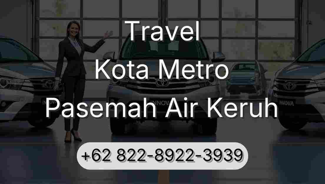 Travel Kota Metro Pasemah Air Keruh