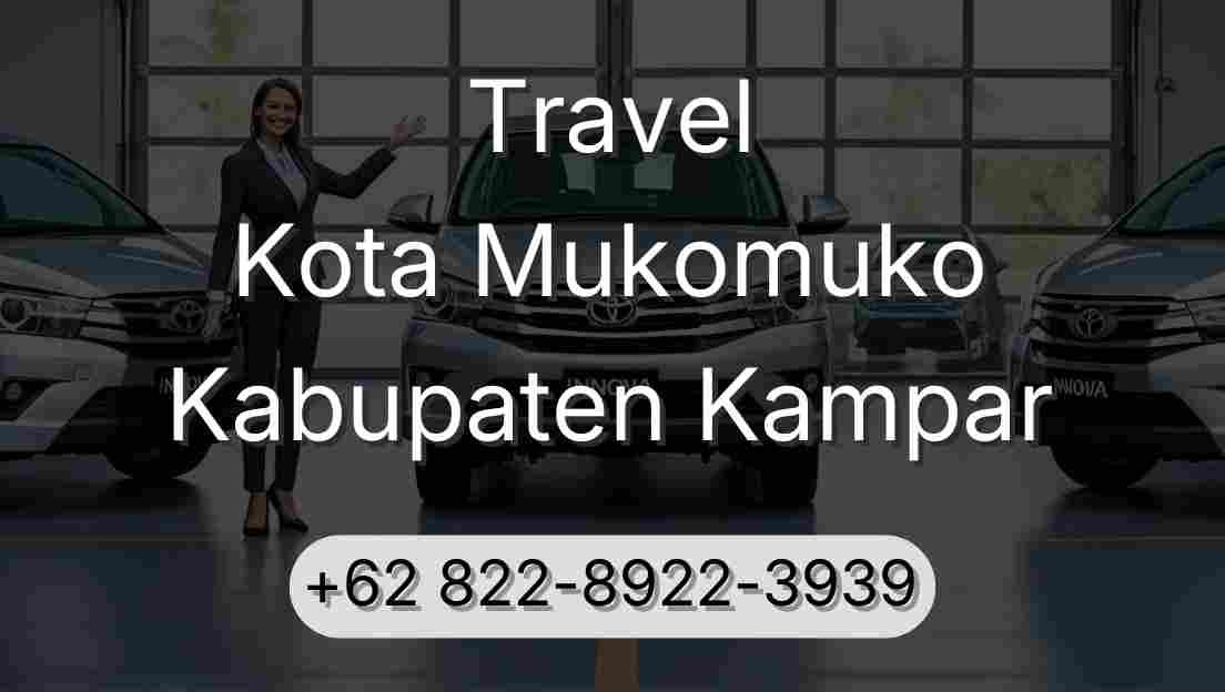 Travel Kota Mukomuko Kabupaten Kampar