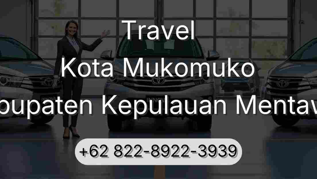 Travel Kota Mukomuko Kabupaten Kepulauan Mentawai
