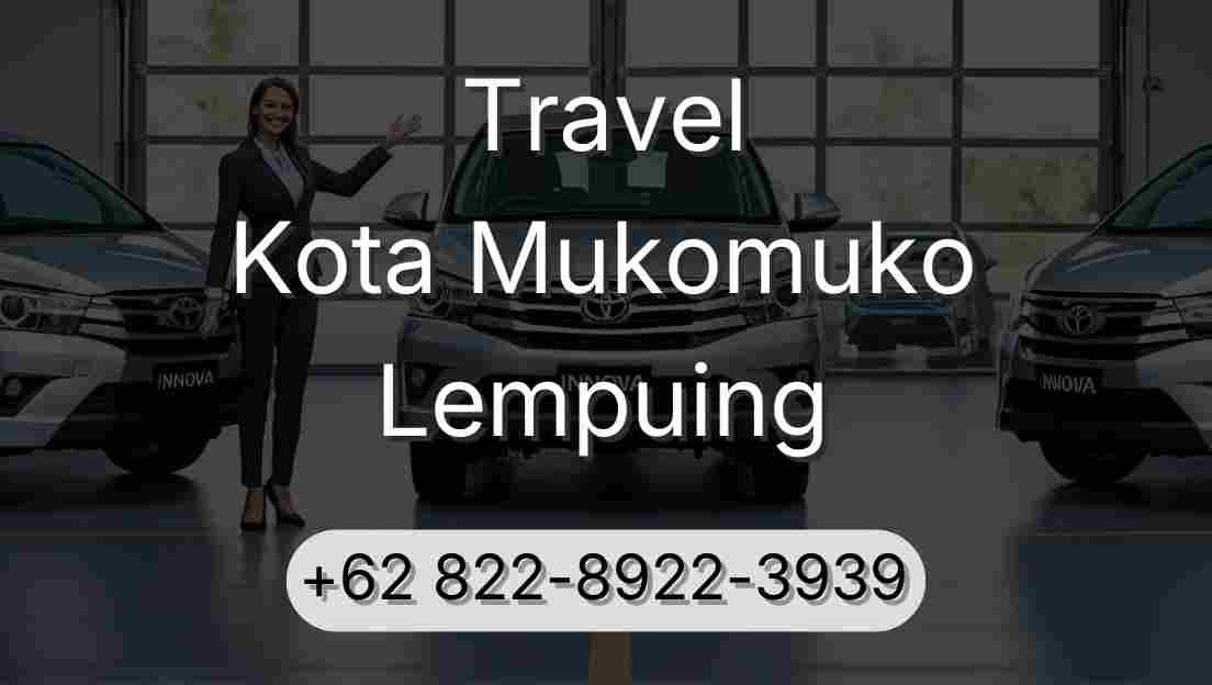 Travel Kota Mukomuko Lempuing
