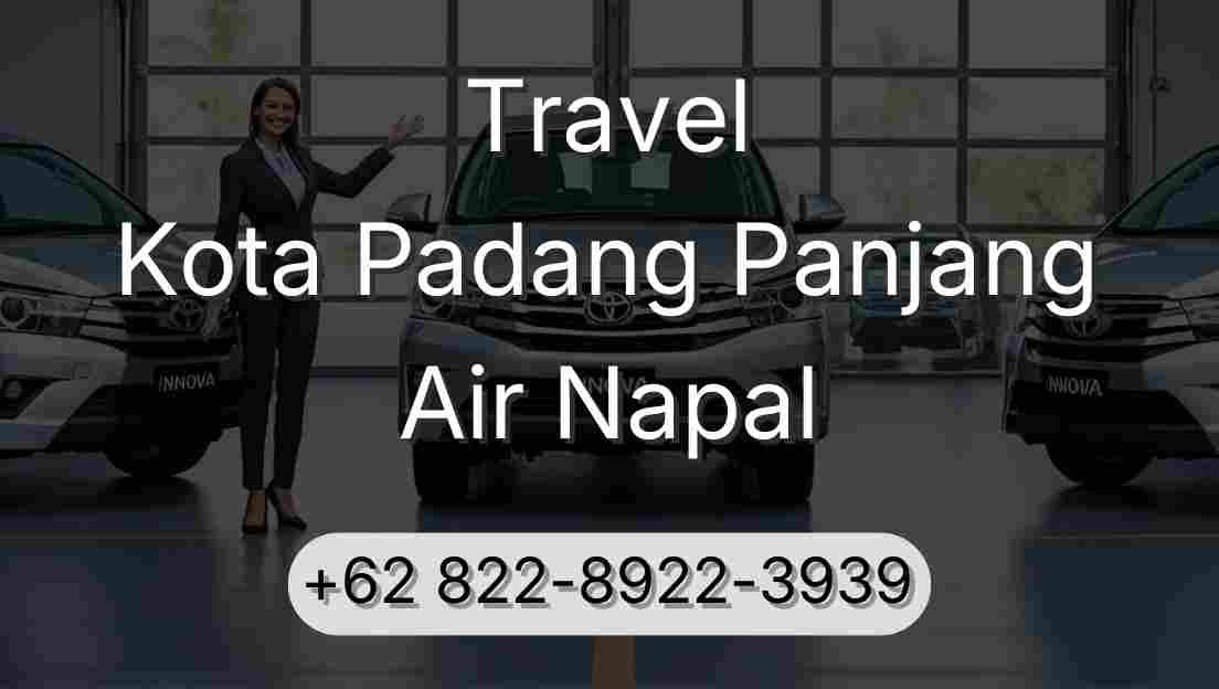 Travel Kota Padang Panjang Air Napal
