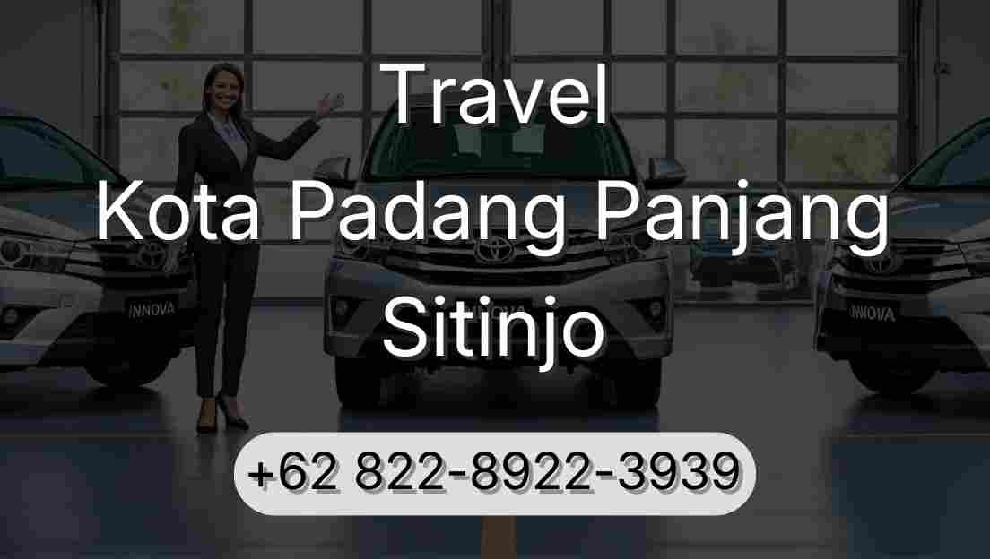 Travel Kota Padang Panjang Sitinjo