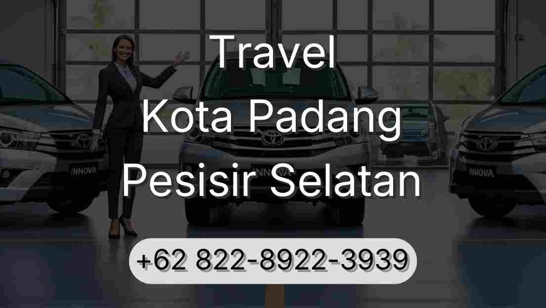 Travel Kota Padang Pesisir Selatan