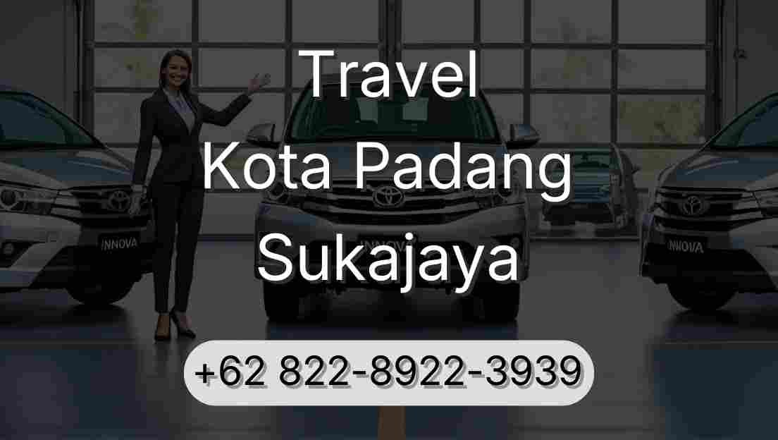Travel Kota Padang Sukajaya