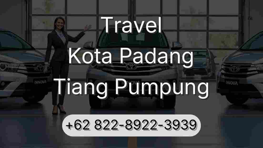 Travel Kota Padang Tiang Pumpung