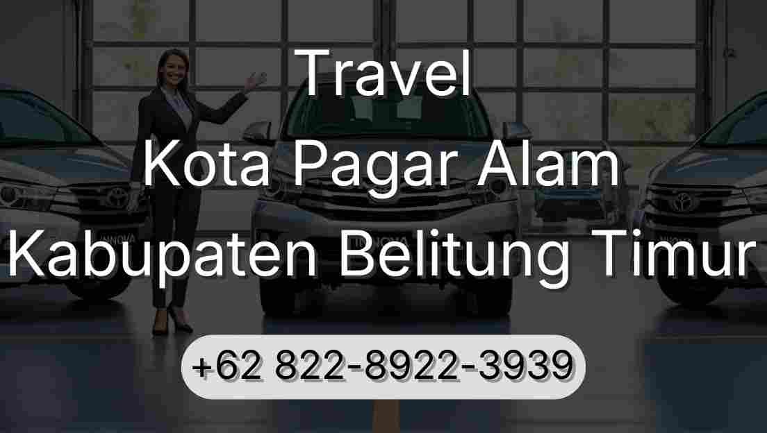 Travel Kota Pagar Alam Kabupaten Belitung Timur