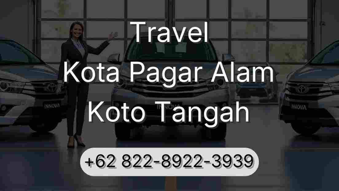 Travel Kota Pagar Alam Koto Tangah