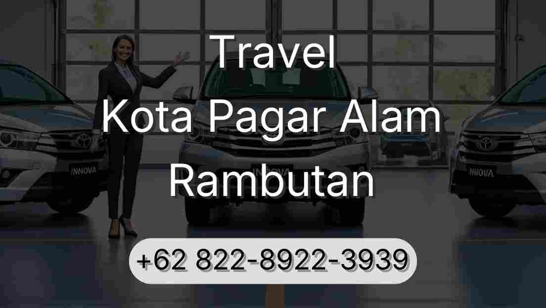 Travel Kota Pagar Alam Rambutan