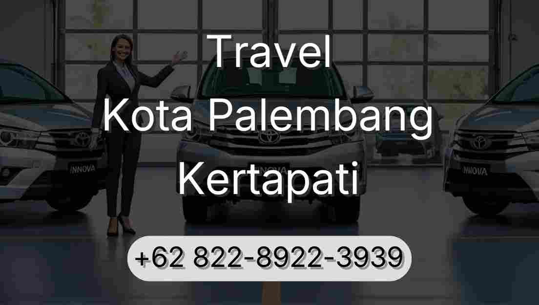 Travel Kota Palembang Kertapati