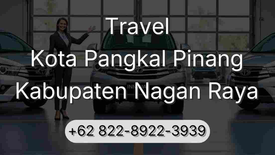 Travel Kota Pangkal Pinang Kabupaten Nagan Raya