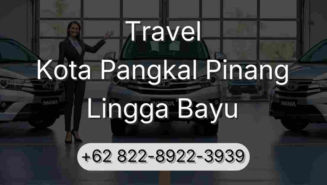 Travel Kota Pangkal Pinang Lingga Bayu