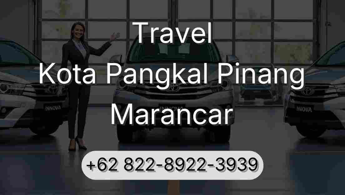 Travel Kota Pangkal Pinang Marancar