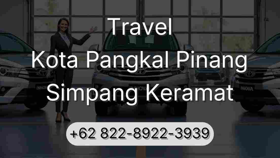 Travel Kota Pangkal Pinang Simpang Keramat