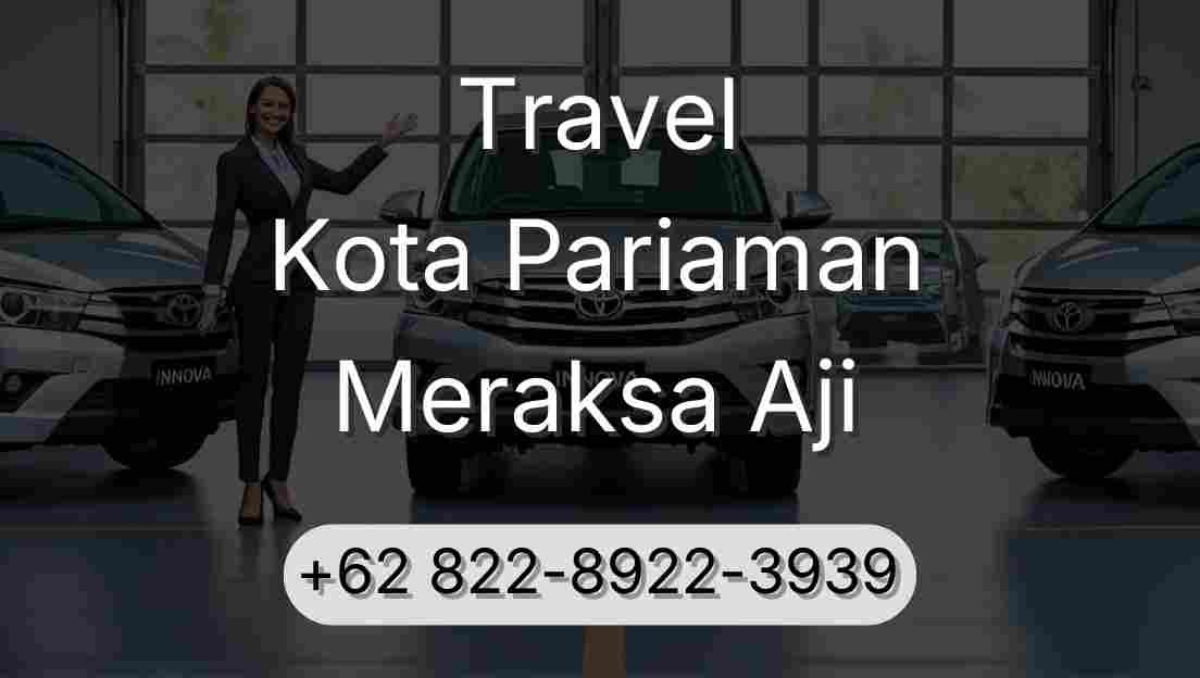 Travel Kota Pariaman Meraksa Aji