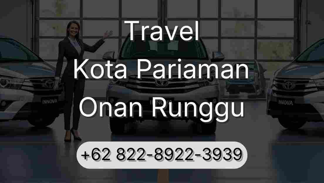 Travel Kota Pariaman Onan Runggu