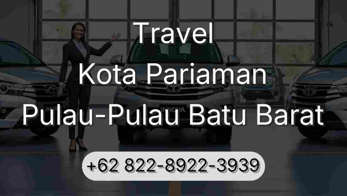 Travel Kota Pariaman Pulau-Pulau Batu Barat