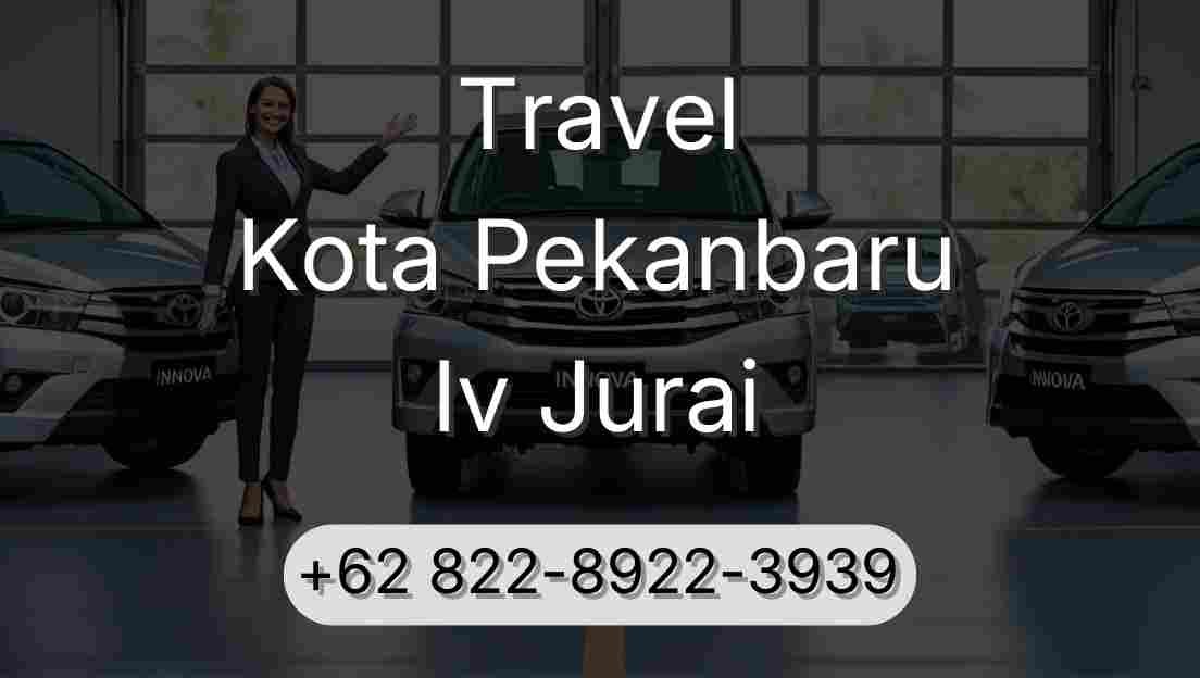 Travel Kota Pekanbaru Iv Jurai