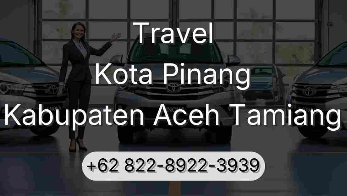 Travel Kota Pinang Kabupaten Aceh Tamiang