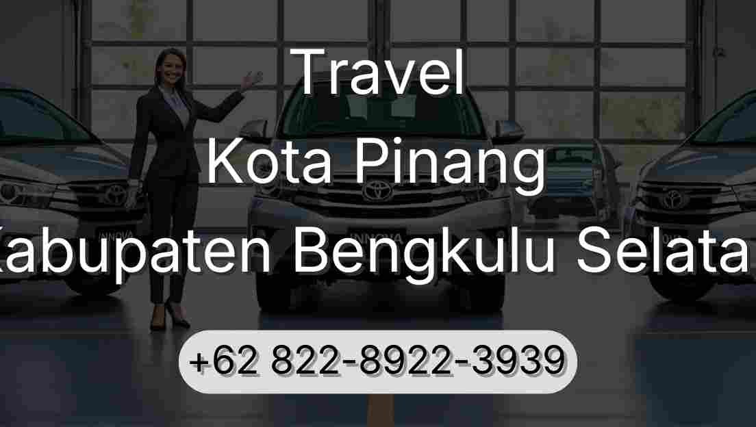 Travel Kota Pinang Kabupaten Bengkulu Selatan