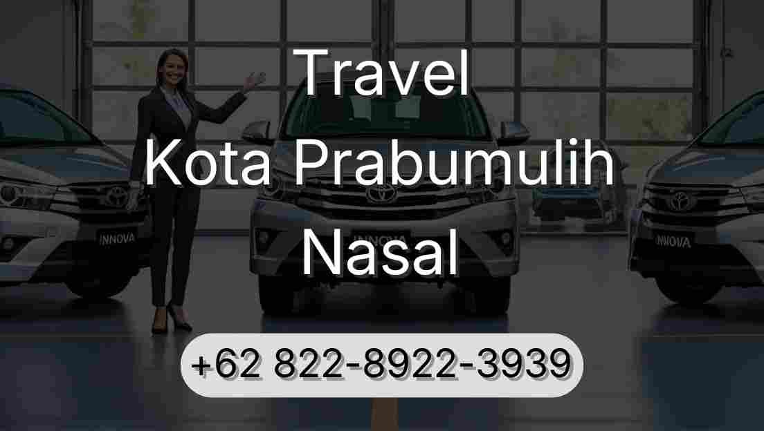 Travel Kota Prabumulih Nasal