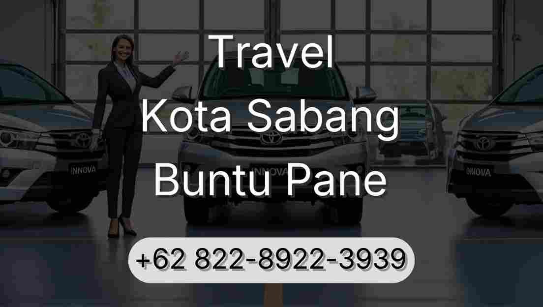 Travel Kota Sabang Buntu Pane