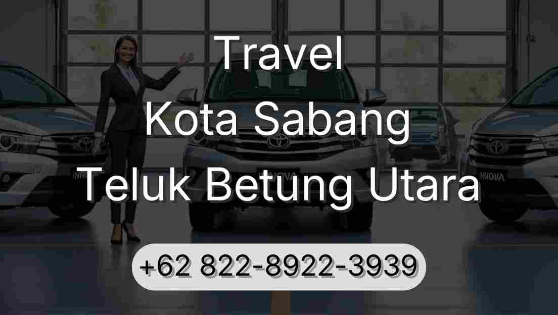 Travel Kota Sabang Teluk Betung Utara