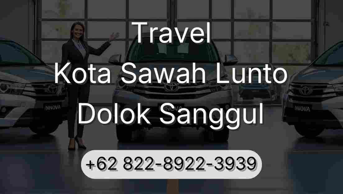 Travel Kota Sawah Lunto Dolok Sanggul