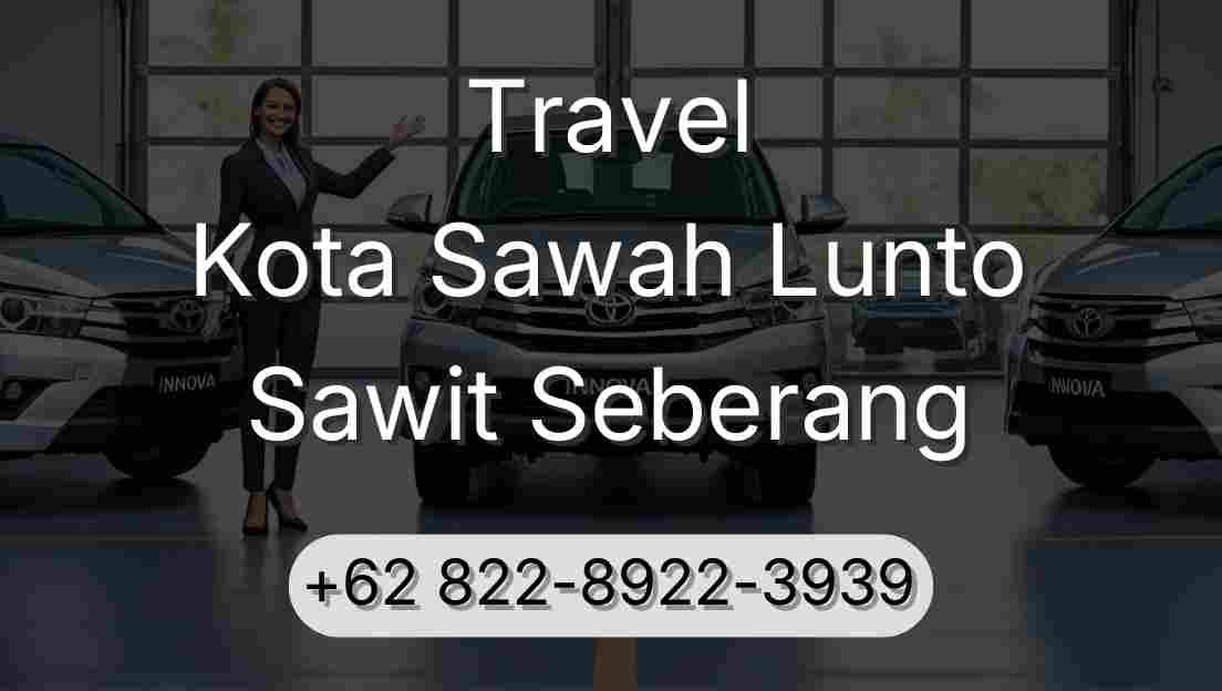 Travel Kota Sawah Lunto Sawit Seberang