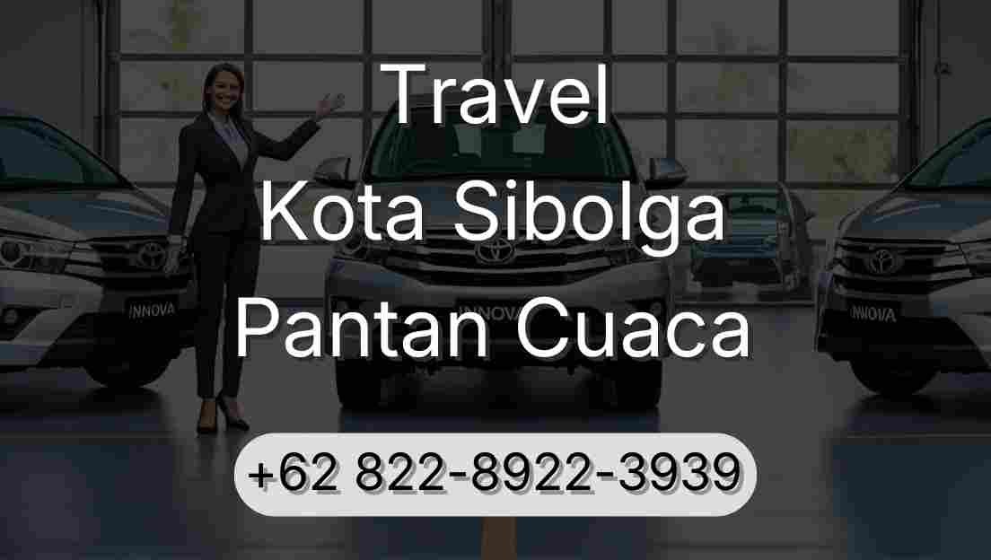 Travel Kota Sibolga Pantan Cuaca
