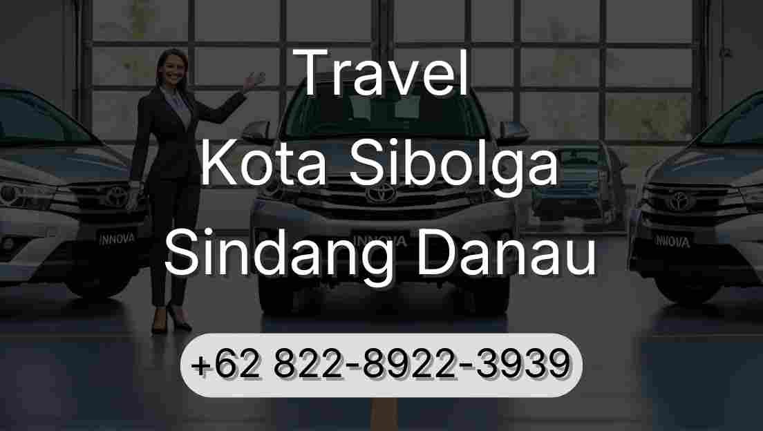 Travel Kota Sibolga Sindang Danau