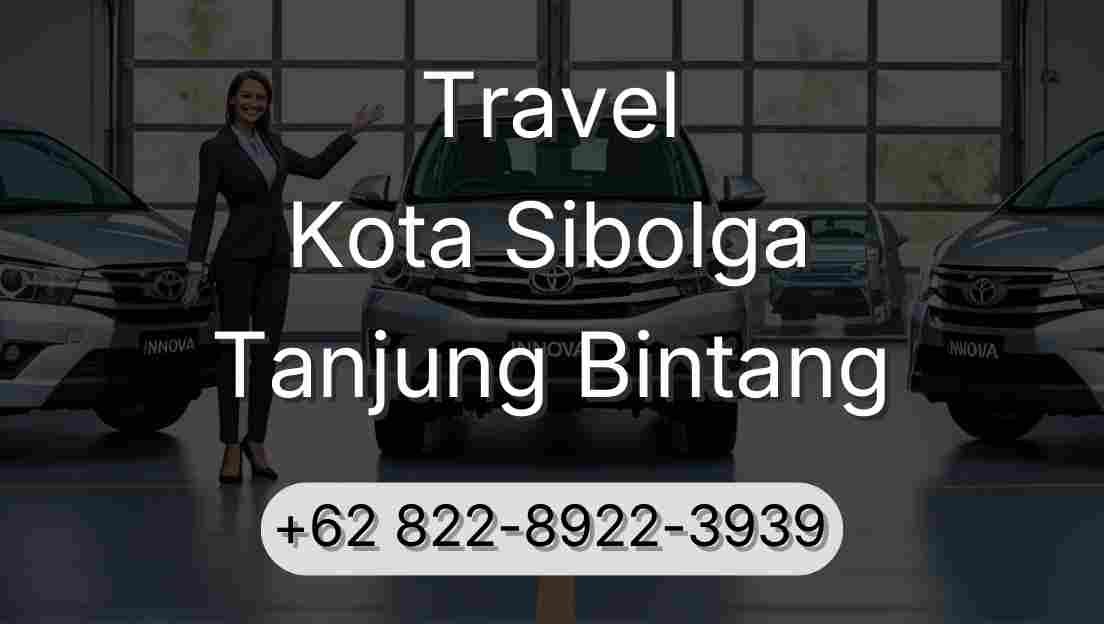 Travel Kota Sibolga Tanjung Bintang