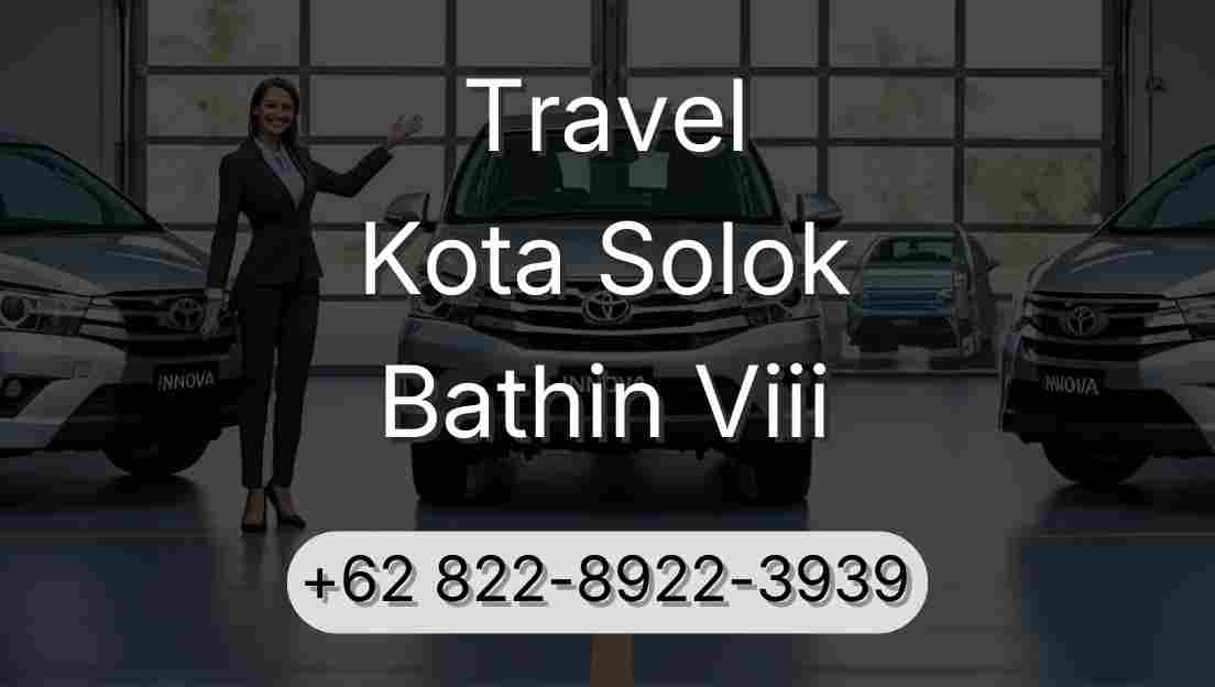 Travel Kota Solok Bathin Viii