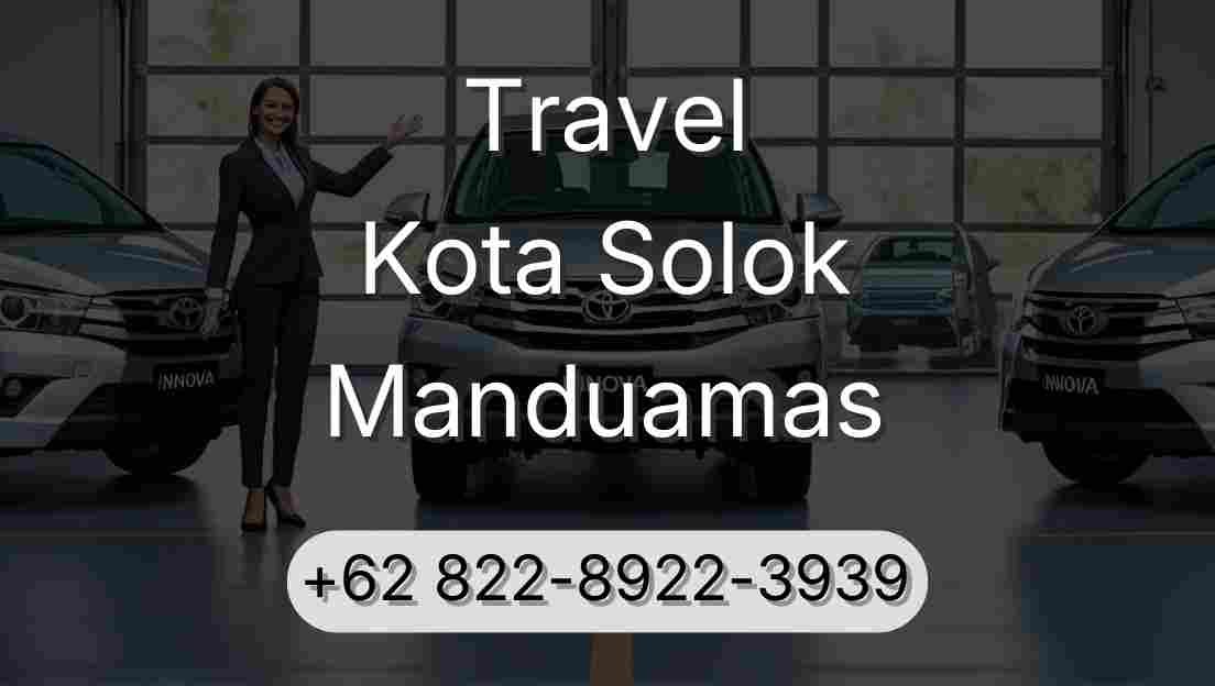 Travel Kota Solok Manduamas